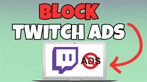 twitch ad block|Block Twitch Ads with AdBlock